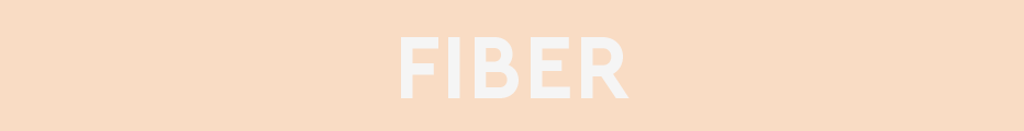Fiber